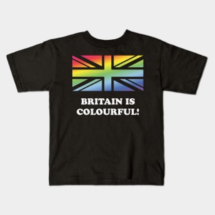 Britain Is Colourful! (Union Jack / United Kingdom) Kids T-Shirt